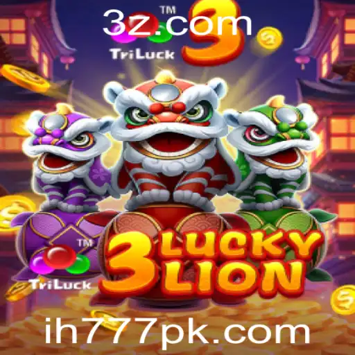 ih777 - Descubra o Fascinante Mundo de 3LUCKYLION