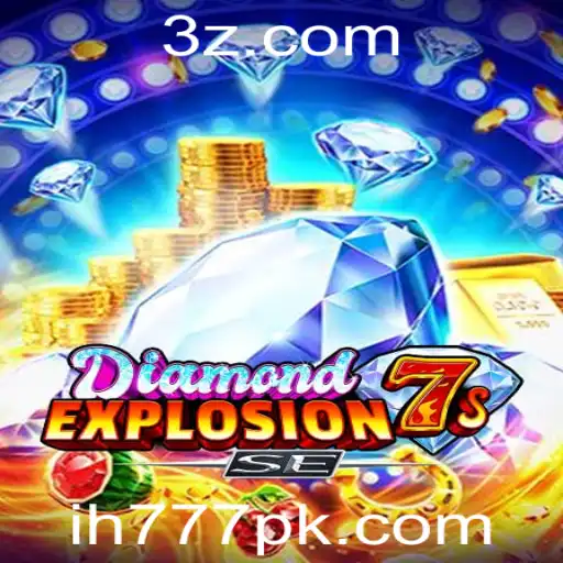 ih777 - DiamondExplosion7sSE: Descubra o Novo Jogo que Está Revolucionando o Mercado